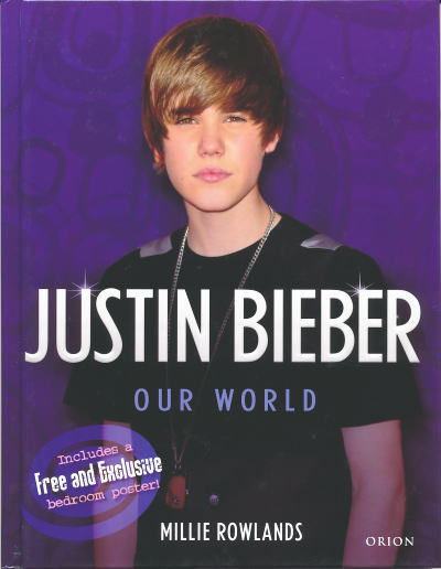 ジャスティン・ビーバー OUR WORLD